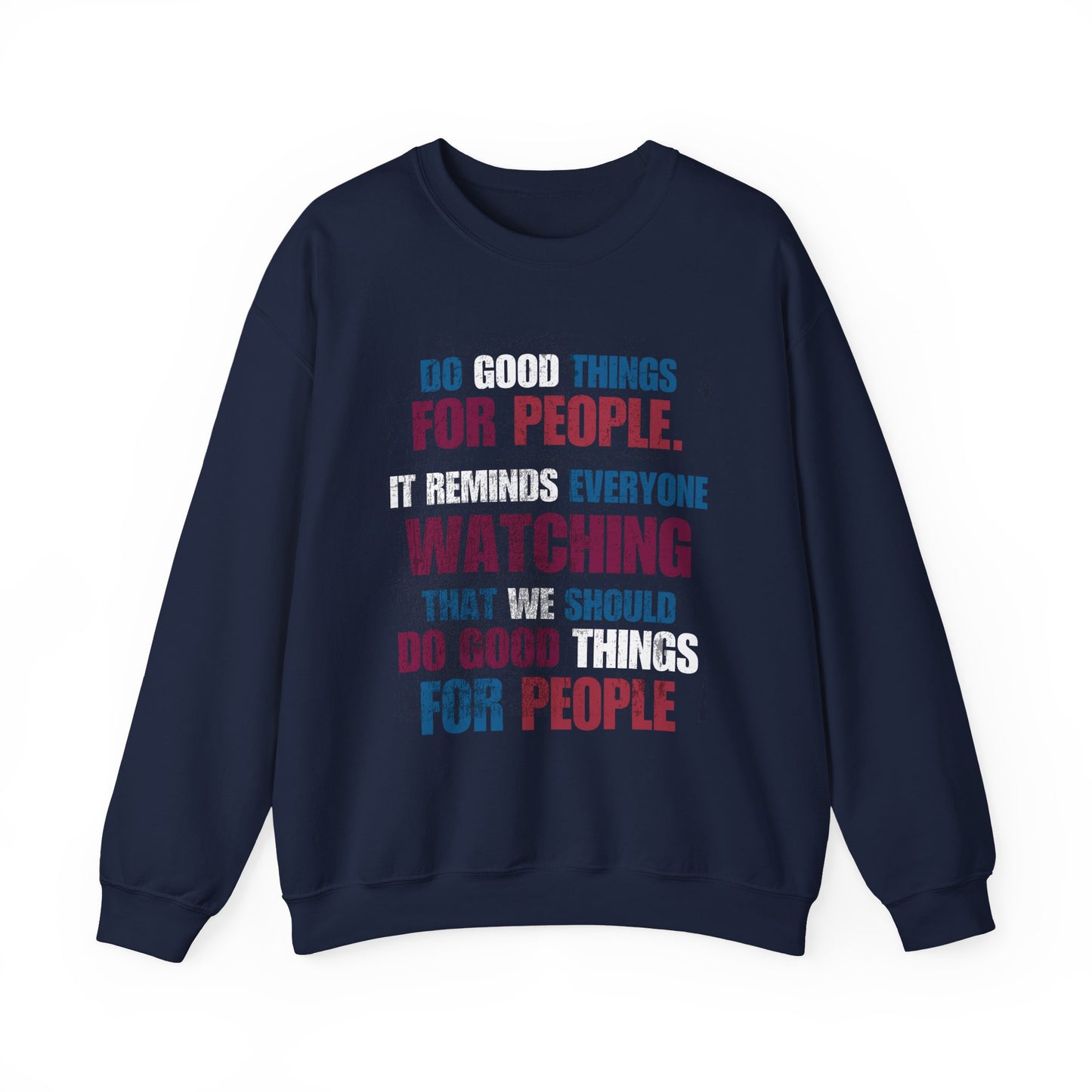 Spread Kindness to Other and Allow them a Reminder to DO the Same,  Unisex Heavy Blend™ Crewneck Sweatshirt