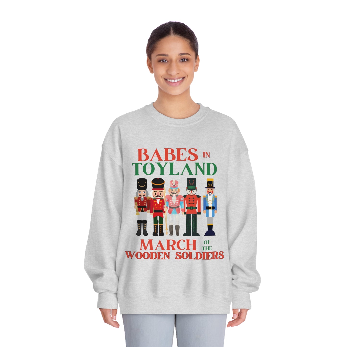 Babes in Toyland, March of the Wooden Soldiers, Assorted Nutcracker, Gift Sweatshirts