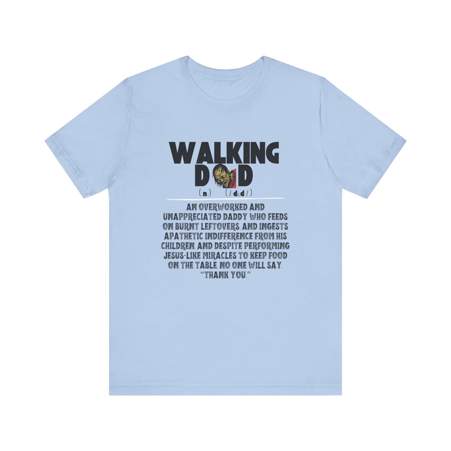 Walking Dad/Dead Shirt, Gift For Halloween, Dad Noun Shirt, Reality Check Dad Shirt, Father's Day Clothing, Spooky Dad Gift, Dad Tee