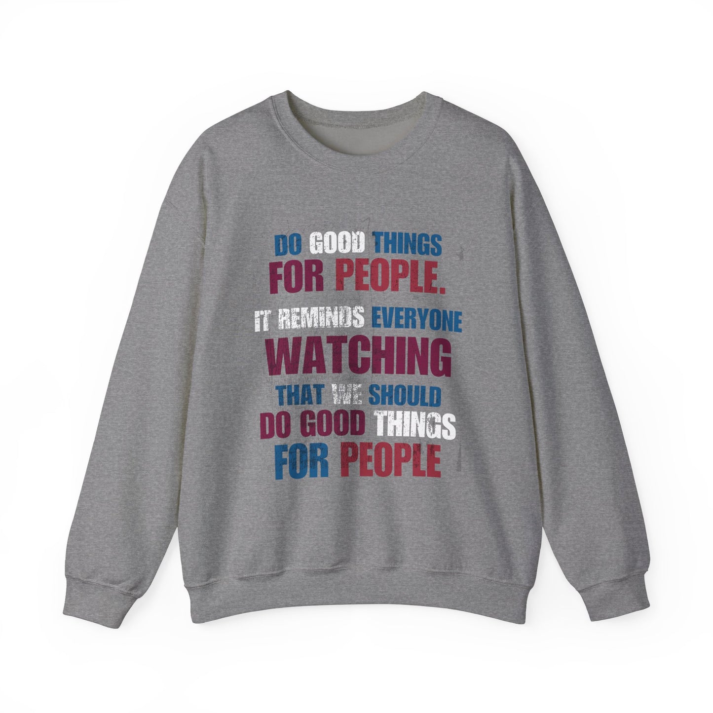 Spread Kindness to Other and Allow them a Reminder to DO the Same,  Unisex Heavy Blend™ Crewneck Sweatshirt