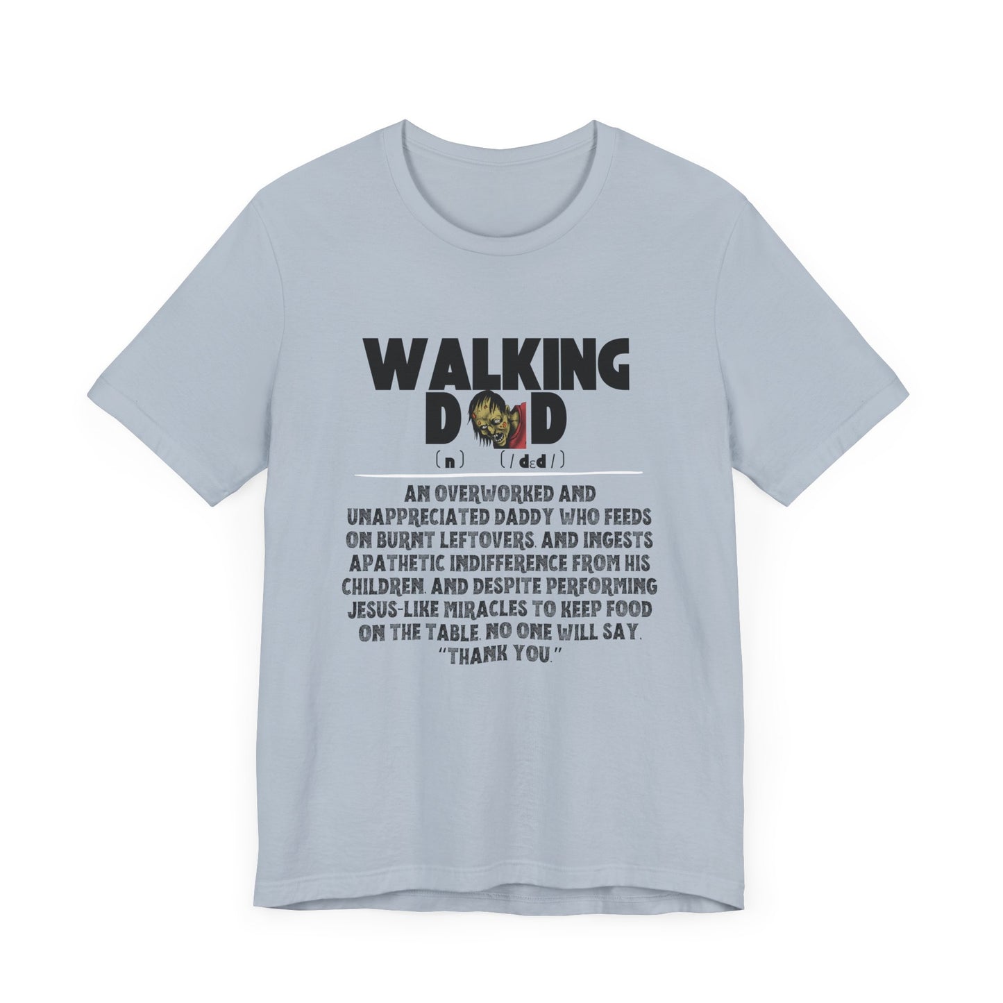 Walking Dad/Dead Shirt, Gift For Halloween, Dad Noun Shirt, Reality Check Dad Shirt, Father's Day Clothing, Spooky Dad Gift, Dad Tee