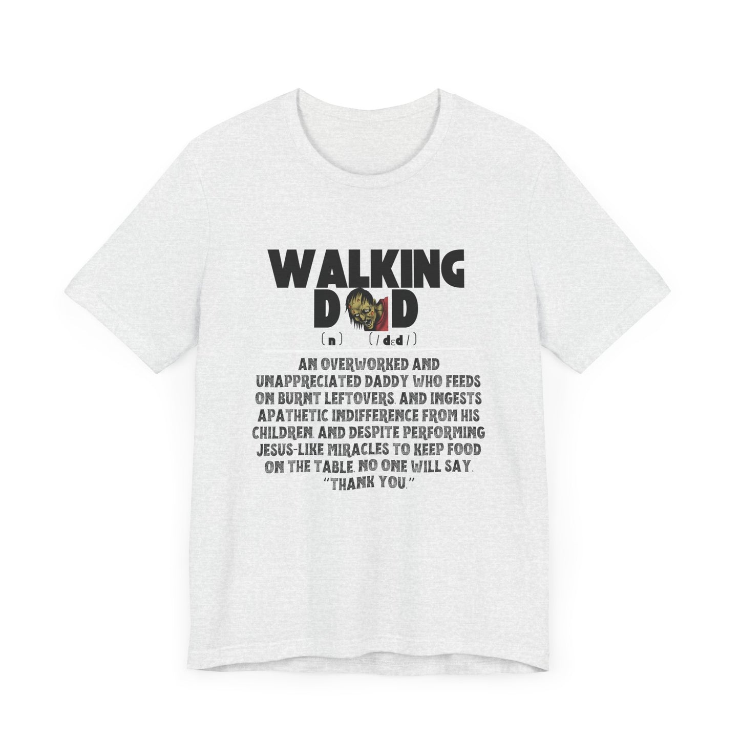 Walking Dad/Dead Shirt, Gift For Halloween, Dad Noun Shirt, Reality Check Dad Shirt, Father's Day Clothing, Spooky Dad Gift, Dad Tee