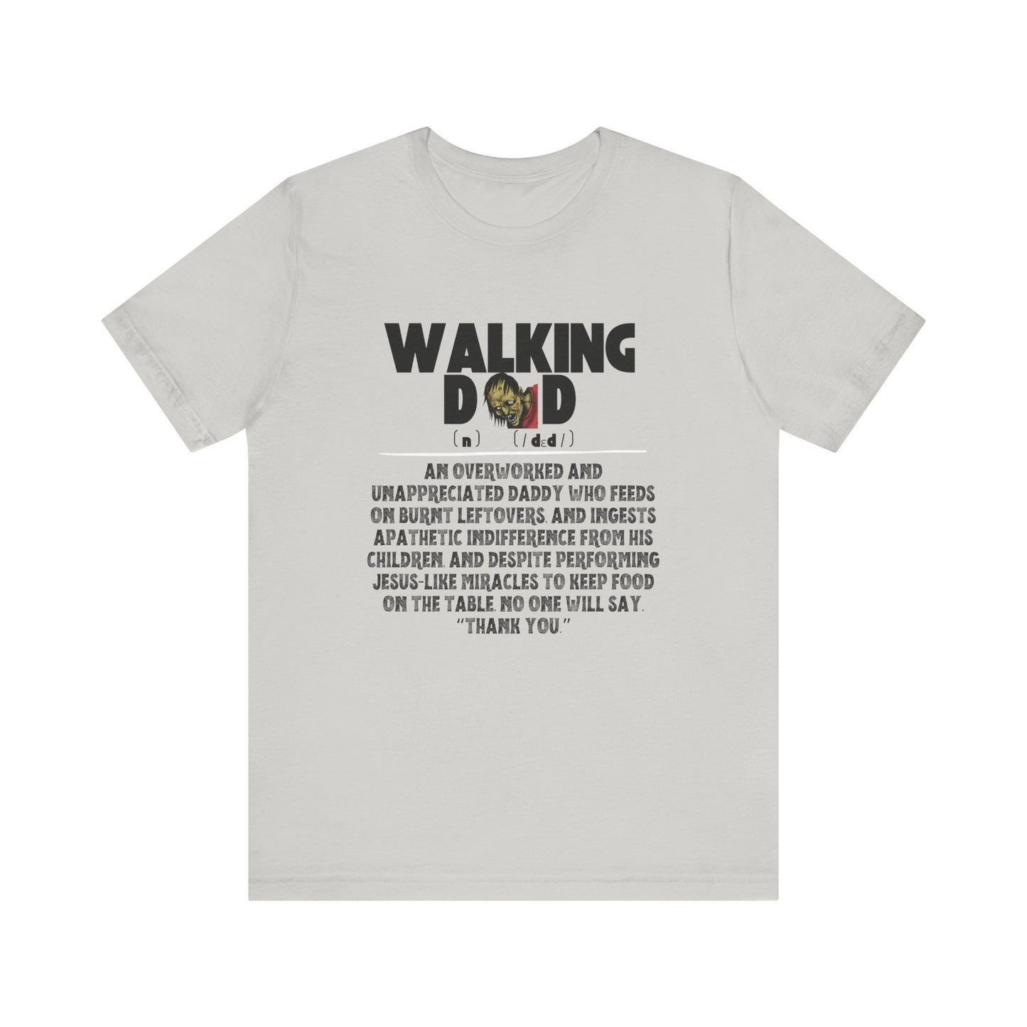 Walking Dad/Dead Shirt, Gift For Halloween, Dad Noun Shirt, Reality Check Dad Shirt, Father's Day Clothing, Spooky Dad Gift, Dad Tee