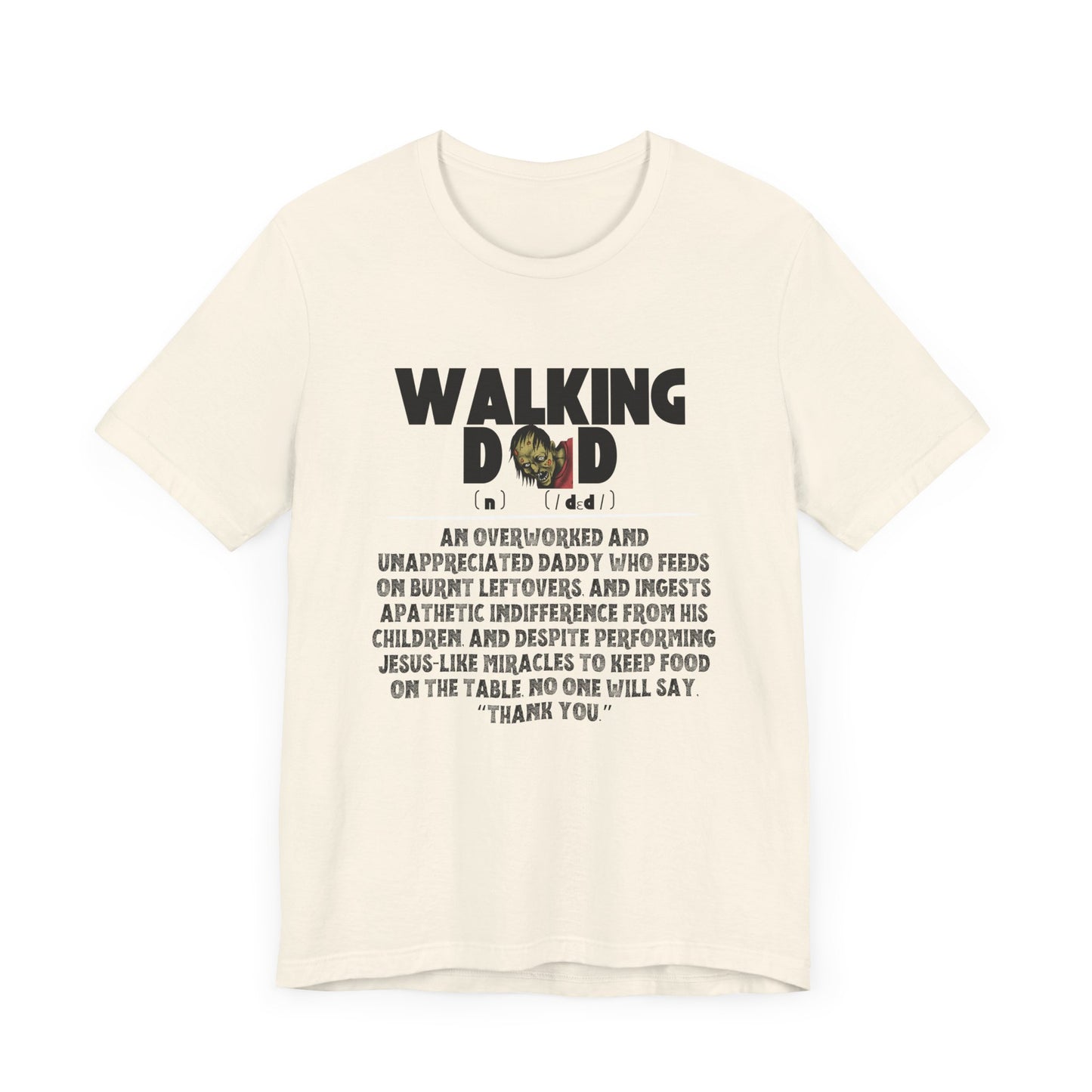 Walking Dad/Dead Shirt, Gift For Halloween, Dad Noun Shirt, Reality Check Dad Shirt, Father's Day Clothing, Spooky Dad Gift, Dad Tee