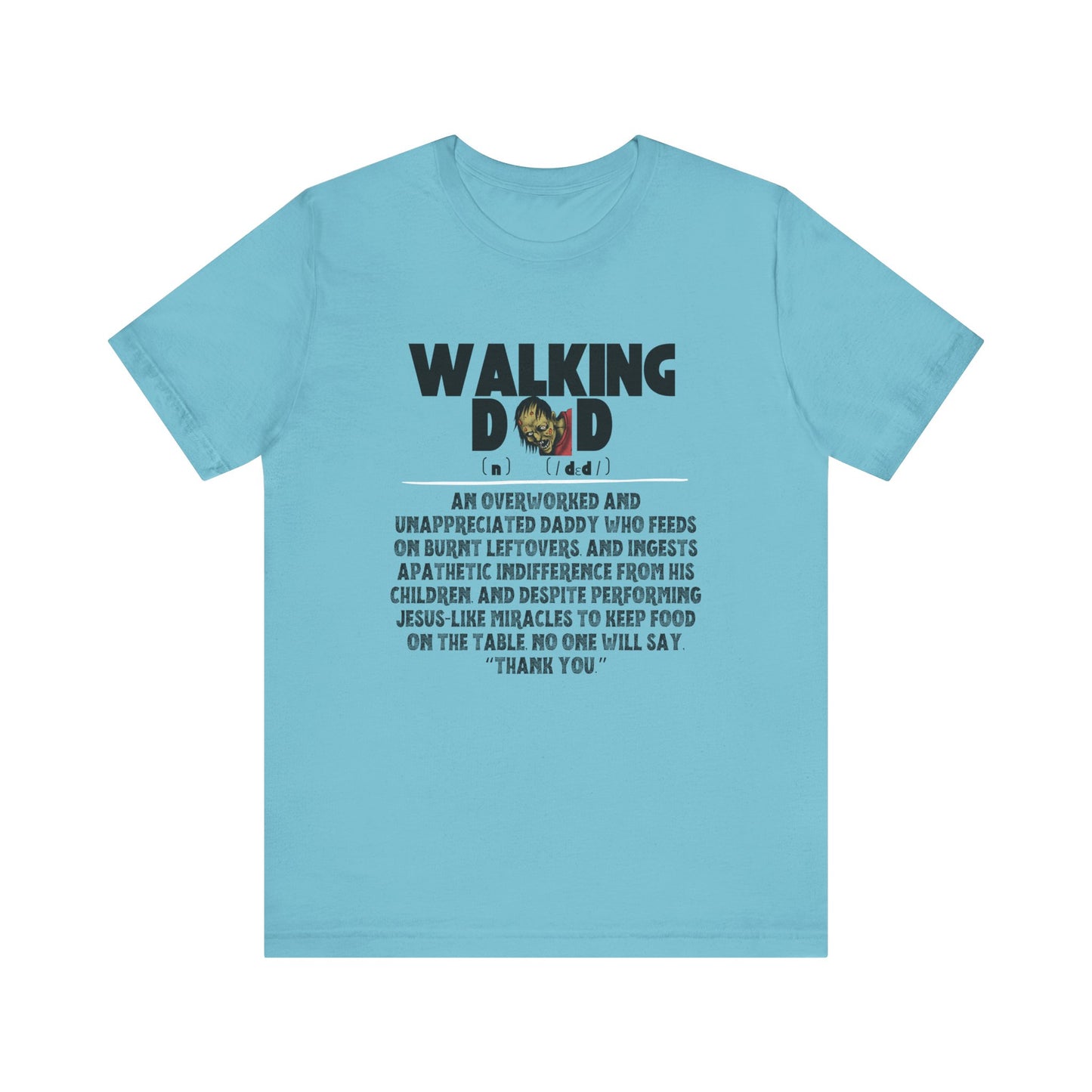 Walking Dad/Dead Shirt, Gift For Halloween, Dad Noun Shirt, Reality Check Dad Shirt, Father's Day Clothing, Spooky Dad Gift, Dad Tee