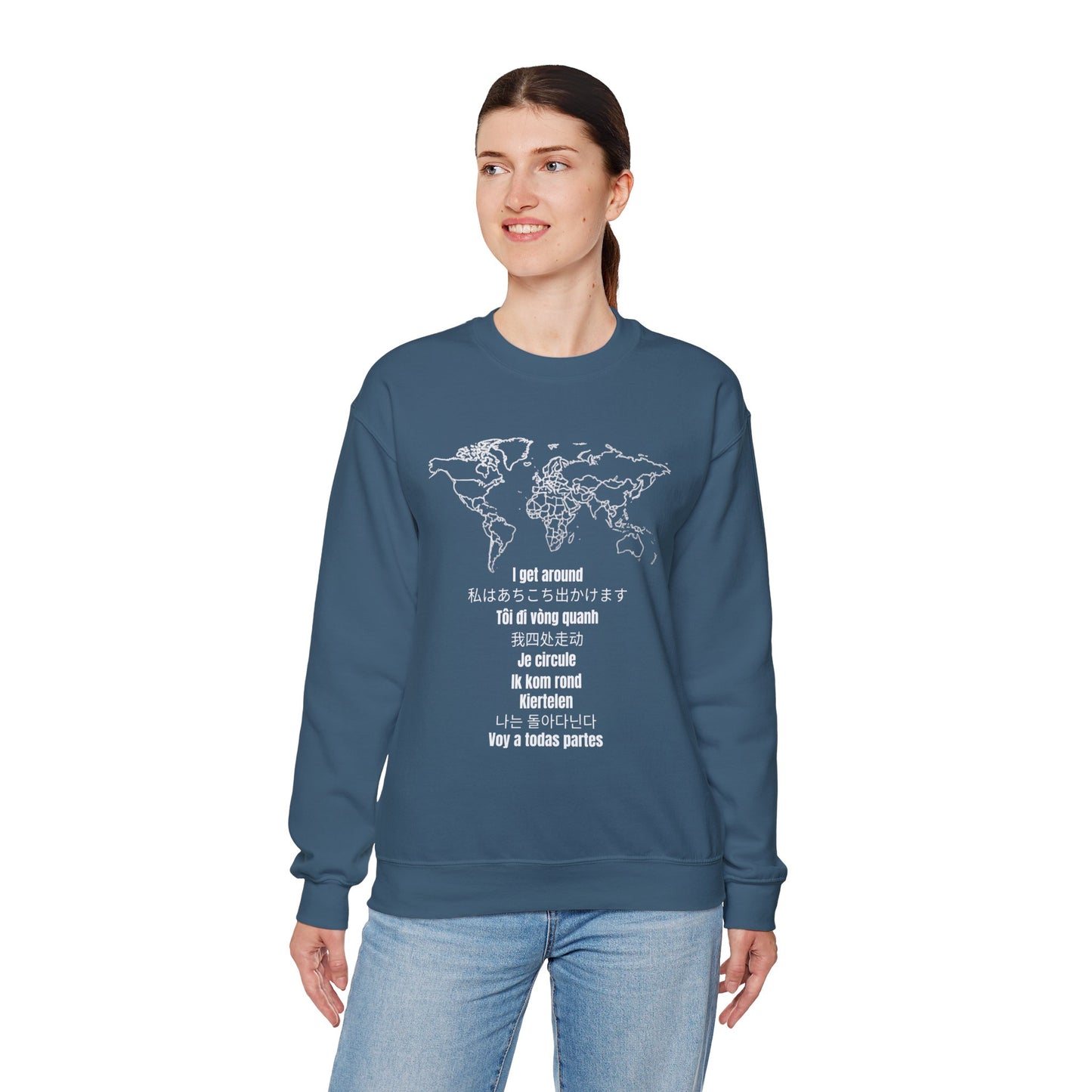 Crewneck World Map Sweatshirt- "I Get Around" Travel Lover, Front and Back Design