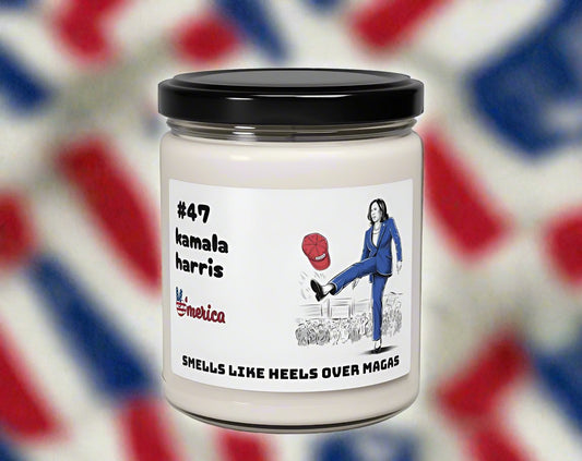 Kamala Harris Scented Soy Candle | - Heels over MAGA, POTUS #47  9oz